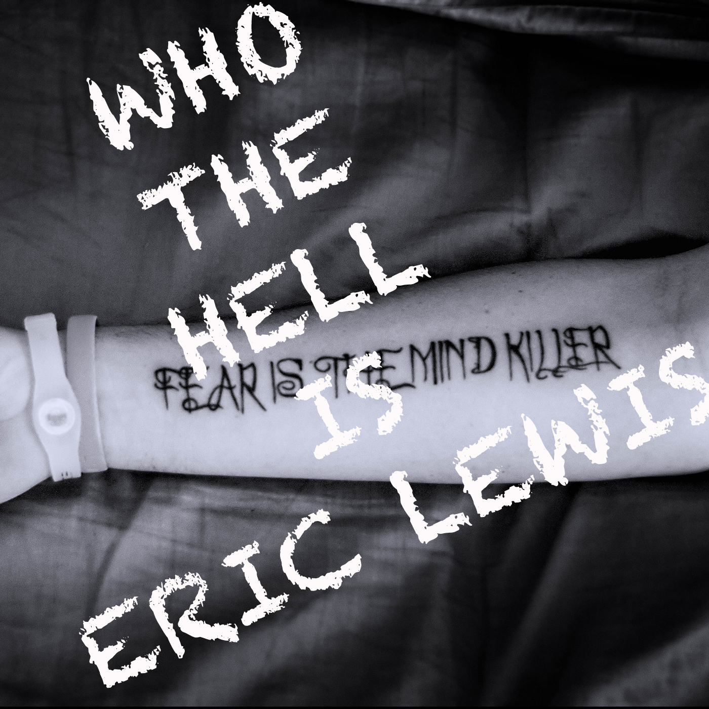 Who The Hell Is Eric Lewis